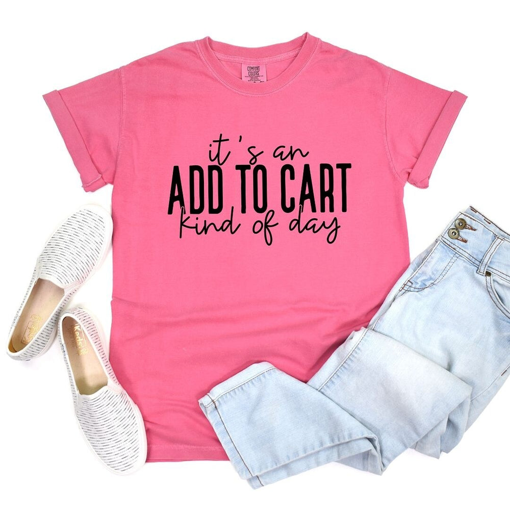 Add to Cart Kind of Day Garment Dyed Tee