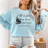 All Is Fair Garment Dyed Sweatshirt