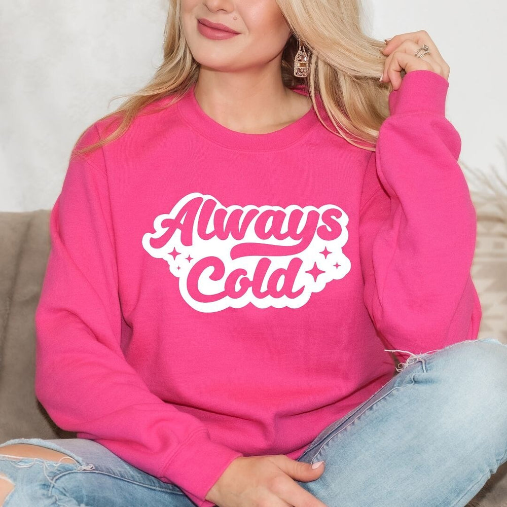 Always Cold Retro Graphic Sweatshirt