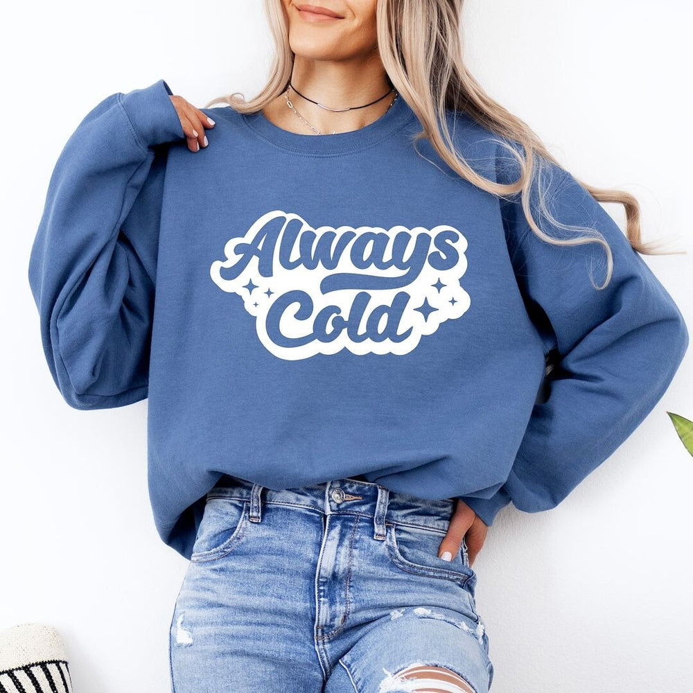 Always Cold Retro Graphic Sweatshirt