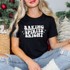 Baking Spirits Bright Short Sleeved Tee