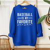 Baseball Is My Favorite Season Graphic Sweatshirt