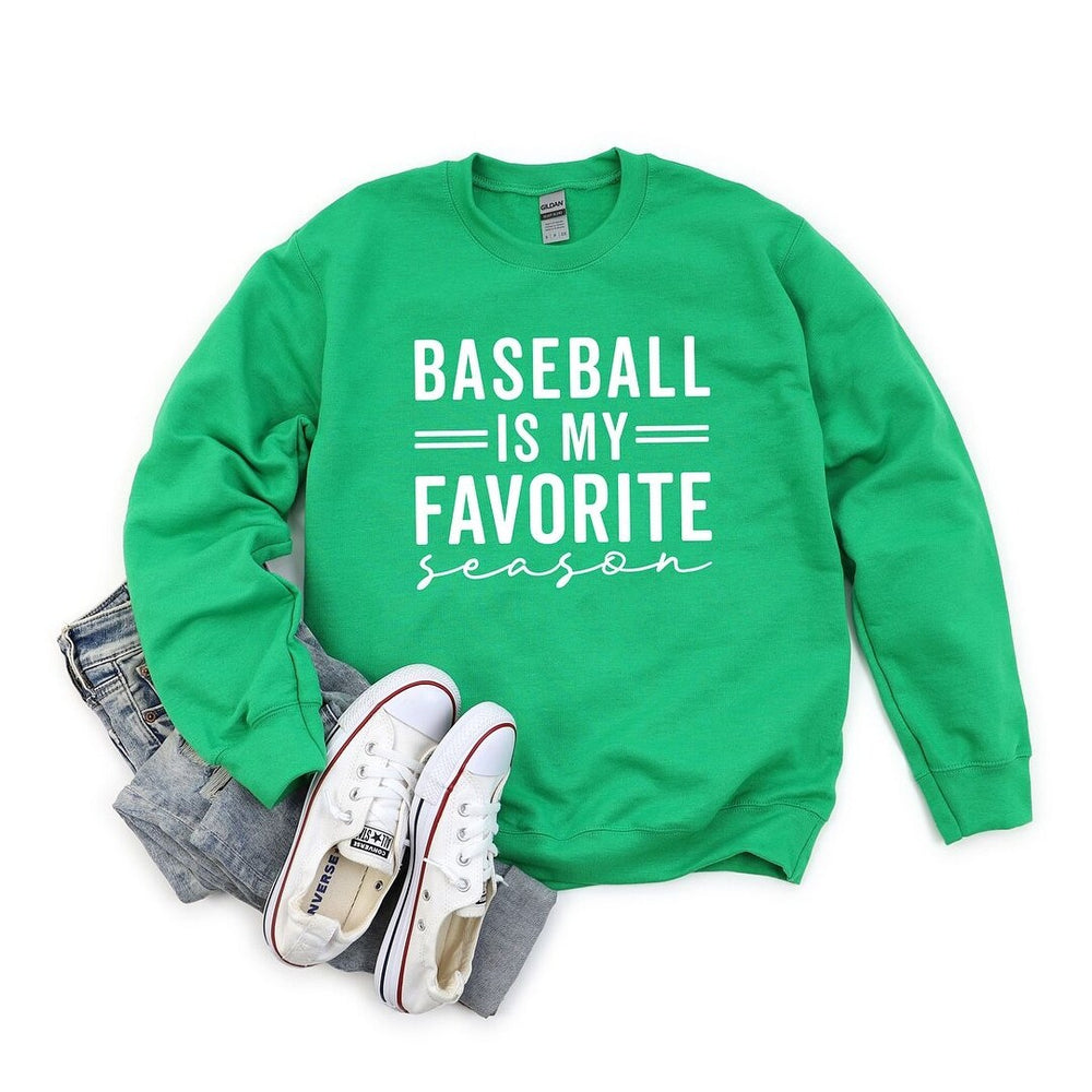 Baseball Is My Favorite Season Graphic Sweatshirt