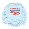 Baseball Mama Grunge Garment Dyed Long Sleeve