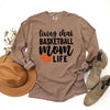 Basketball Mom Life Garment Dyed Long Sleeve