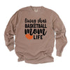 Basketball Mom Life Garment Dyed Long Sleeve