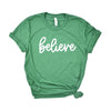 Believe Bold Cursive Short Sleeve Crewnneck Tee