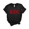 Believe Bold Puff Print Short Sleeve Crewnneck Tee