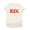 Believe Bold Puff Print Short Sleeve Crewnneck Tee