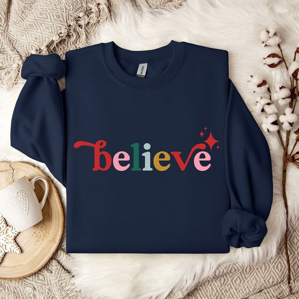 Believe Colorful Graphic Sweatshirt