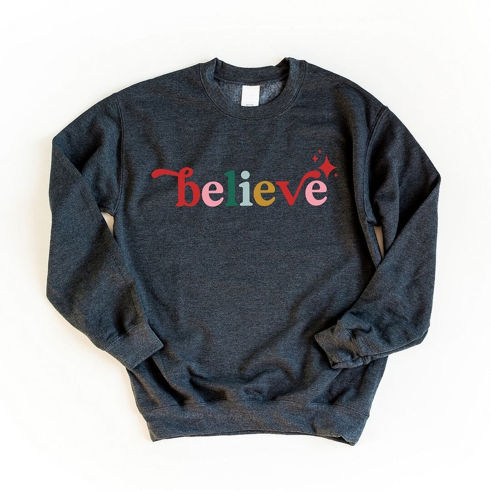 Believe Colorful Graphic Sweatshirt