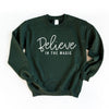 Believe In The Magic Graphic Sweatshirt