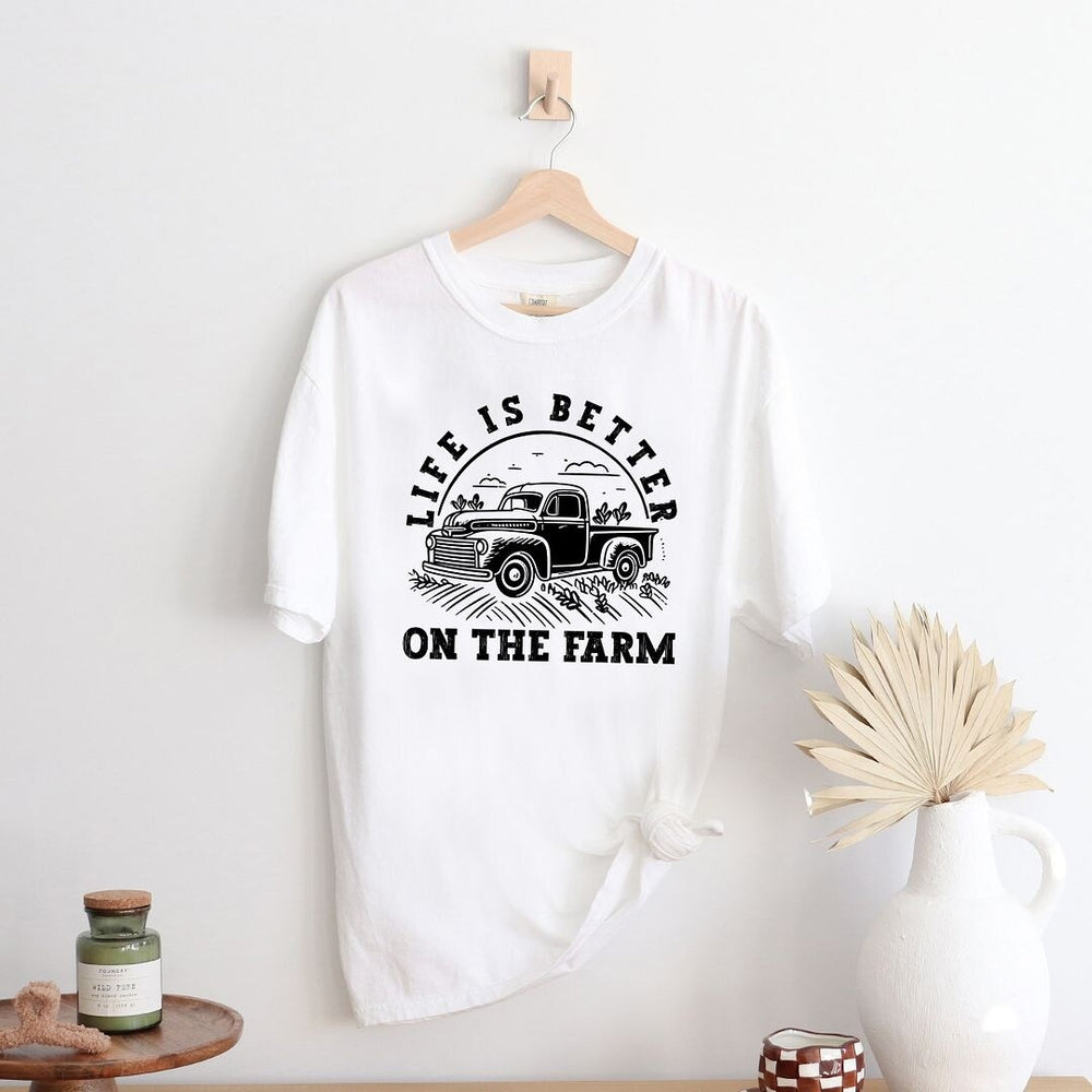 Better On The Farm Truck Garment Dyed Tee