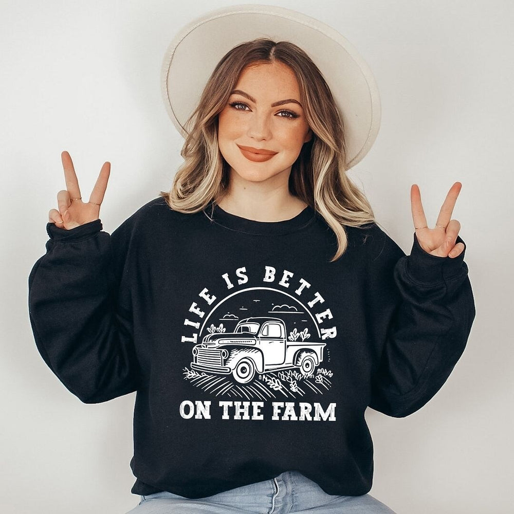 Better On The Farm Truck Graphic Sweatshirt