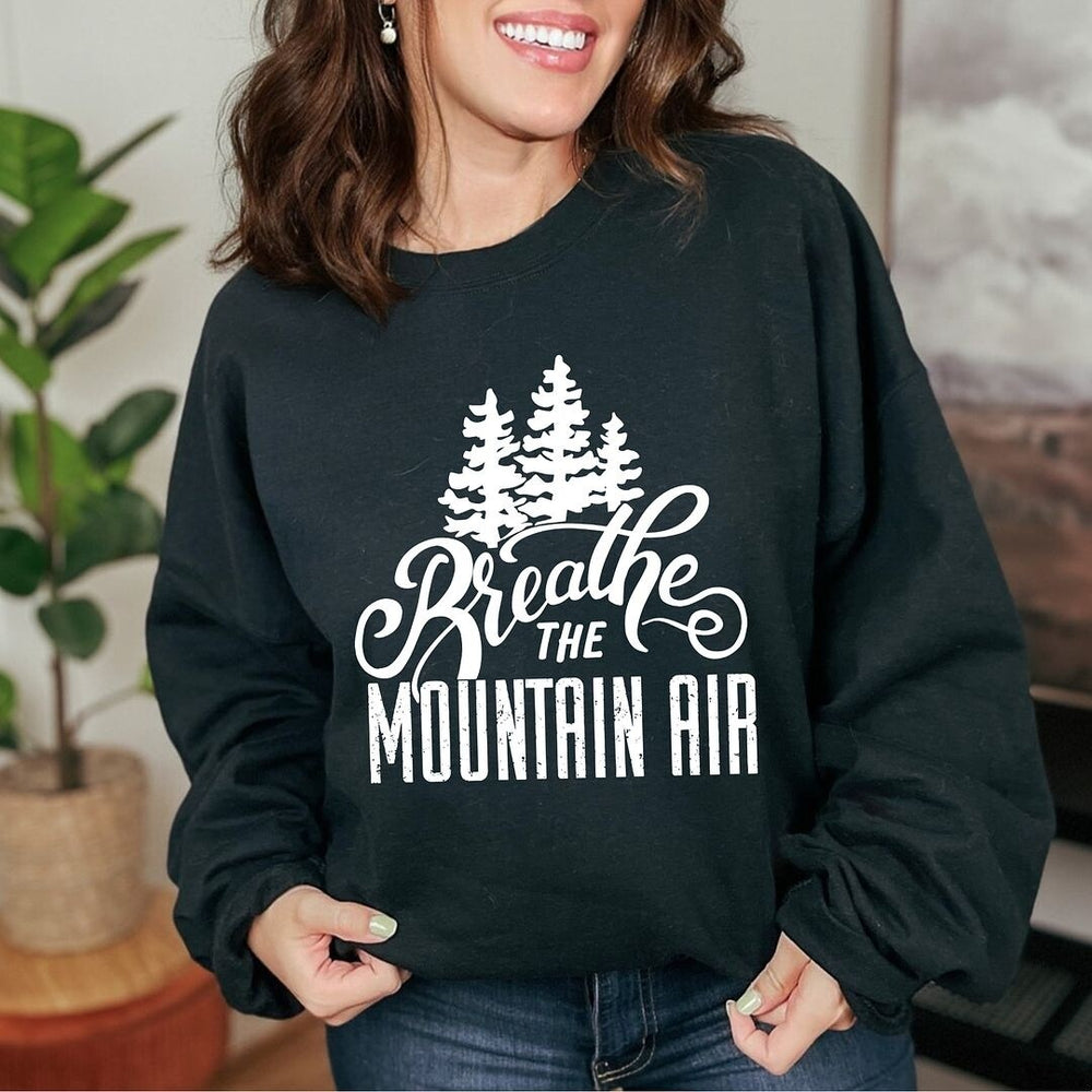 Breathe the Mountain Air Graphic Sweatshirt