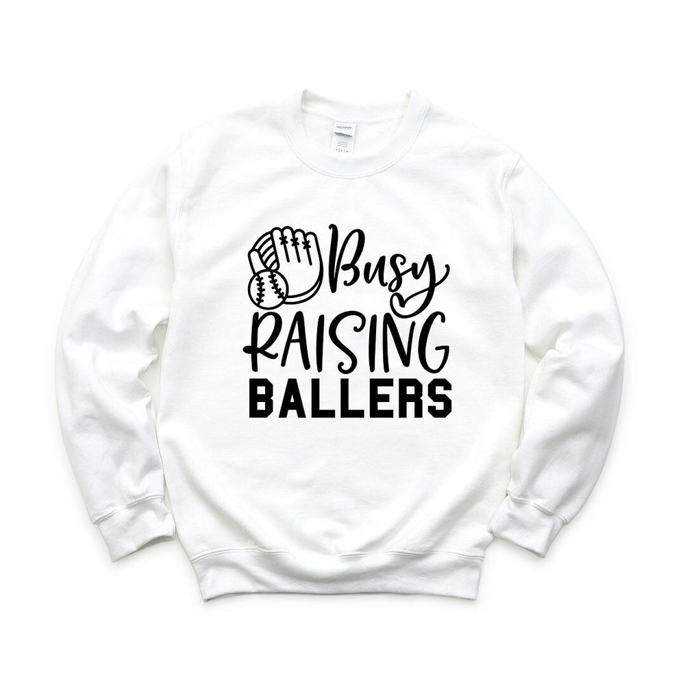 Busy Raising Ballers Baseball Graphic Sweatshirt