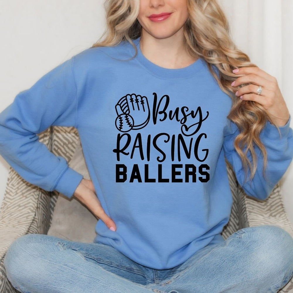 Busy Raising Ballers Baseball Graphic Sweatshirt