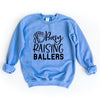 Busy Raising Ballers Baseball Graphic Sweatshirt