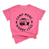 Camp More Worry Less Camper Garment Dyed Tee