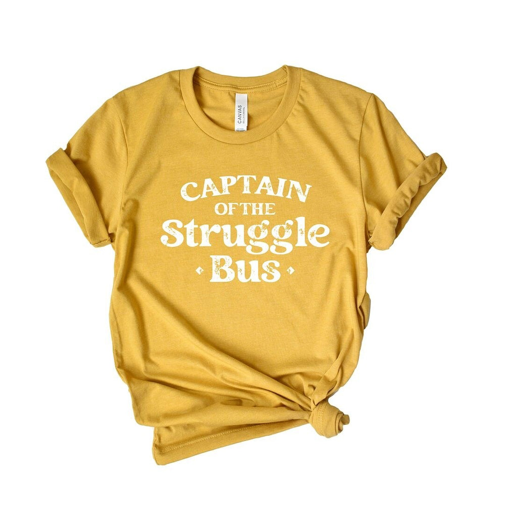 Captain Of The Struggle Bus Short Sleeve Crewnneck Tee