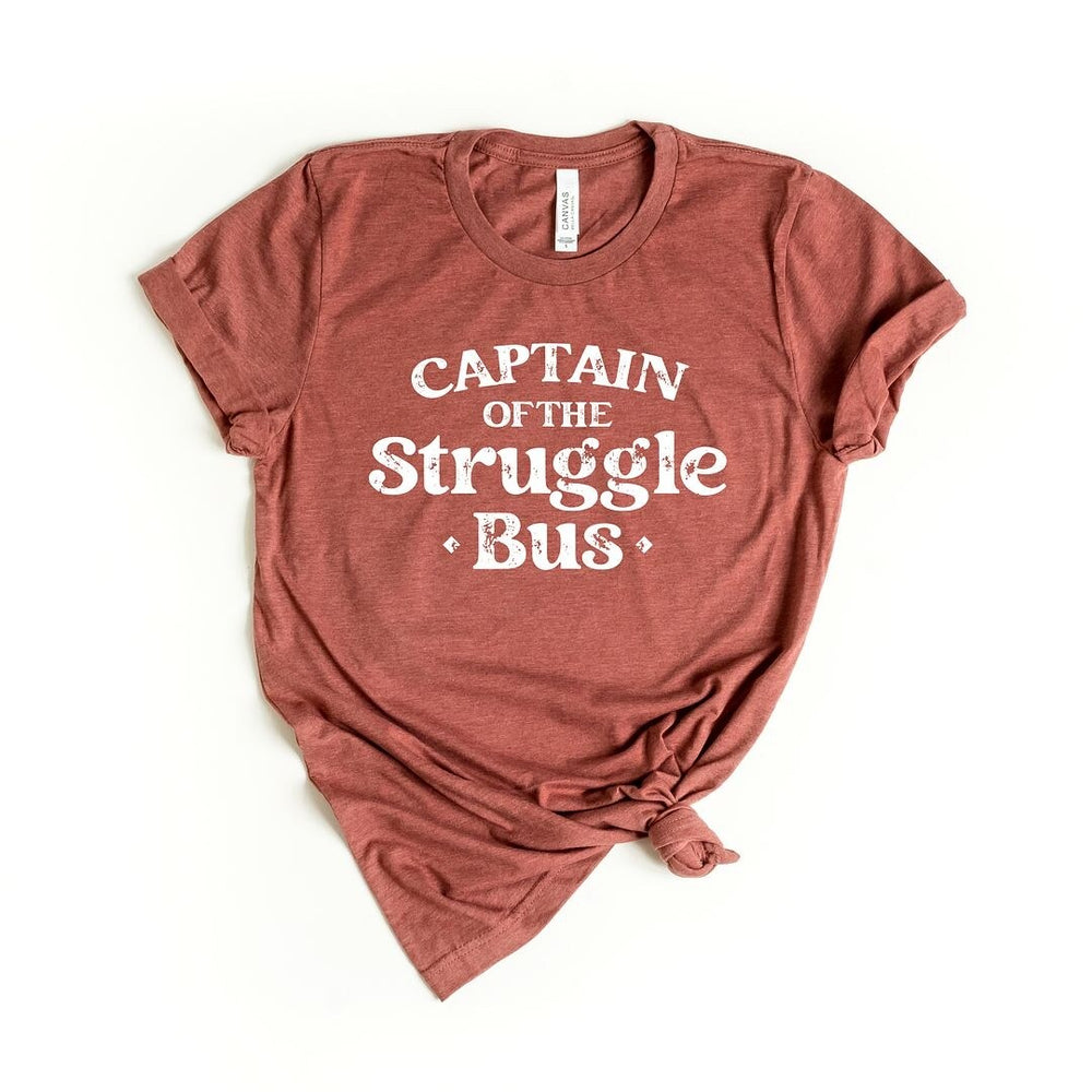 Captain Of The Struggle Bus Short Sleeve Crewnneck Tee