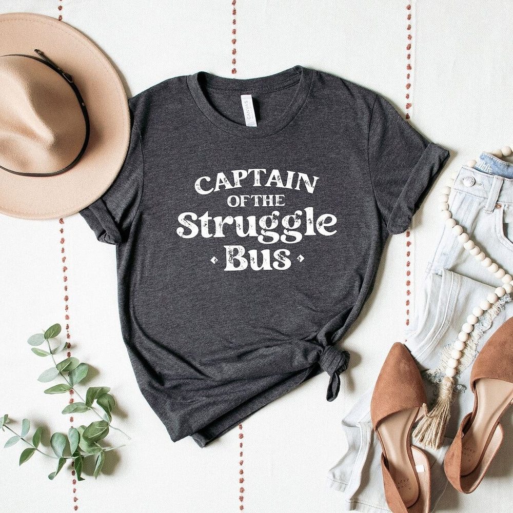 Captain Of The Struggle Bus Short Sleeve Crewnneck Tee