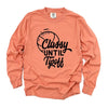 Classy Until Tipoff Garment Dyed Long Sleeve