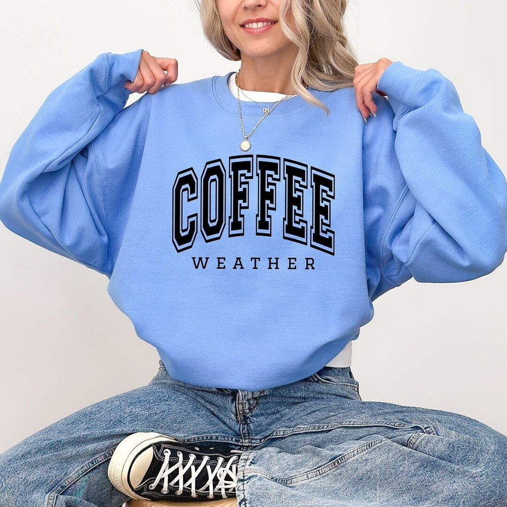 Coffee Weather Graphic Sweatshirt