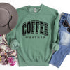 Coffee Weather Graphic Sweatshirt