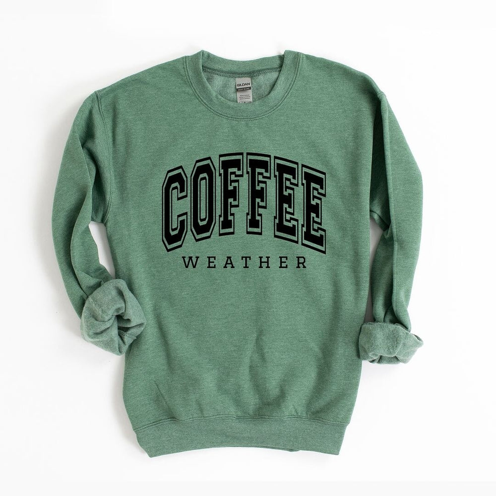 Coffee Weather Graphic Sweatshirt