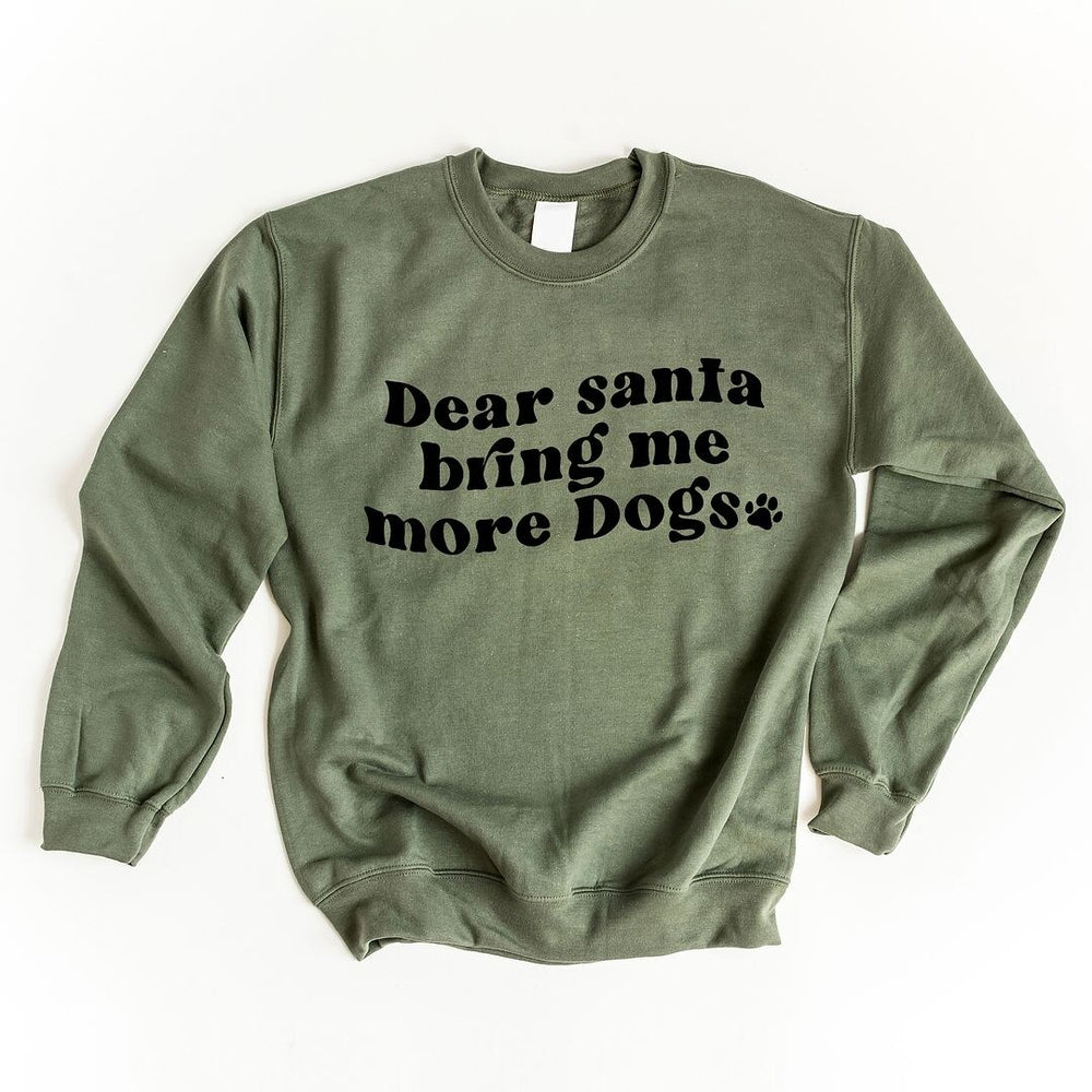 Dear Santa Bring Me More Dogs Wavy Graphic Sweatshirt