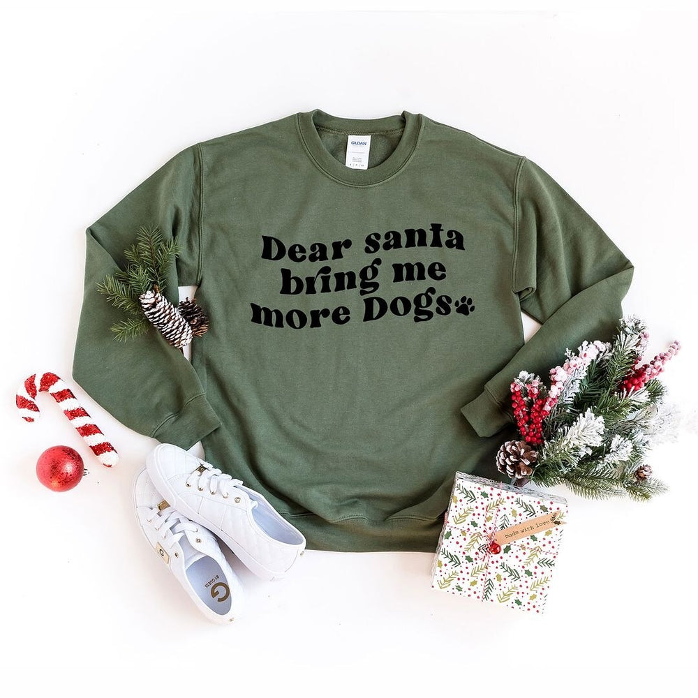 Dear Santa Bring Me More Dogs Wavy Graphic Sweatshirt