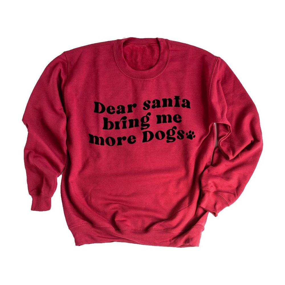 Dear Santa Bring Me More Dogs Wavy Graphic Sweatshirt