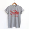 Dear Santa Can I Have A Do-Over? Garment Dyed Tee