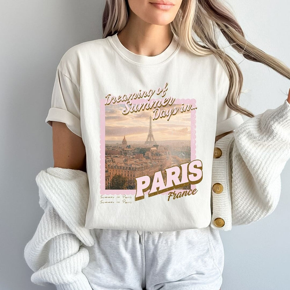 Dreaming Of Paris Garment Dyed Tee