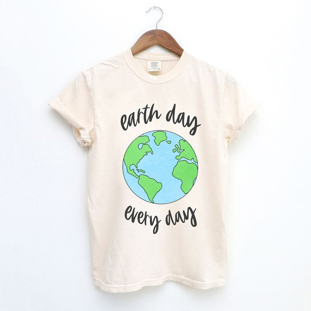 Earth Day Every Day Garment Dyed Tee