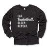 Eat Basketball Sleep Repeat Long Sleeve Tee