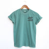 Embroidered Better Days Left Chest Garment Dyed Tee