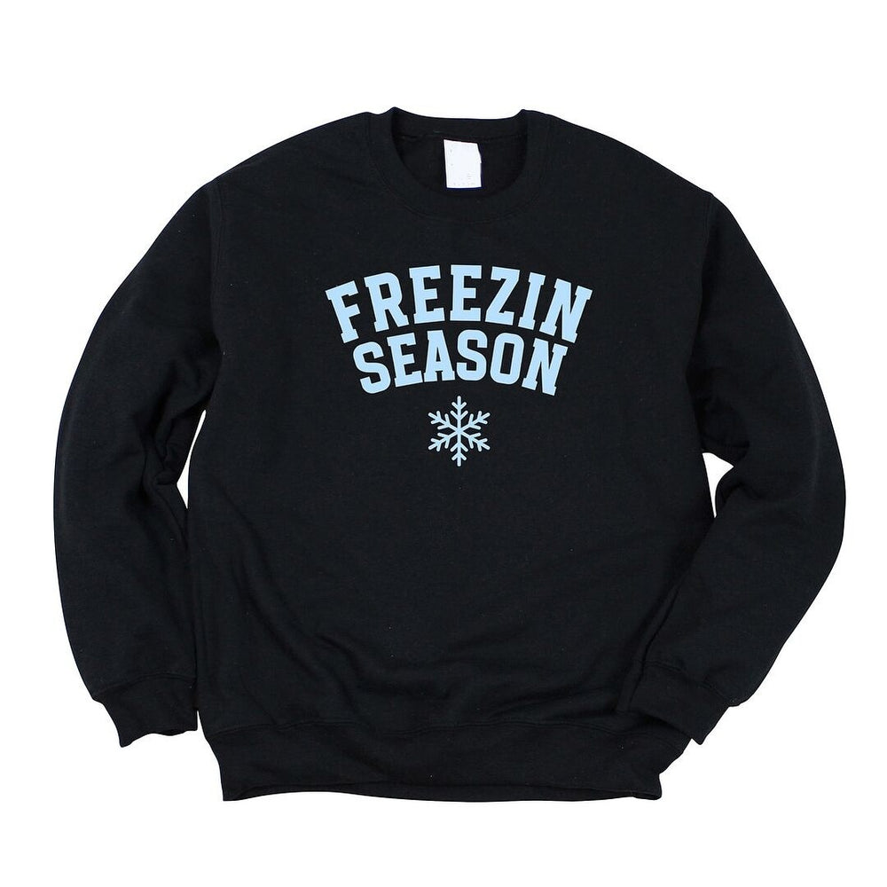 Freezin Season Graphic Sweatshirt