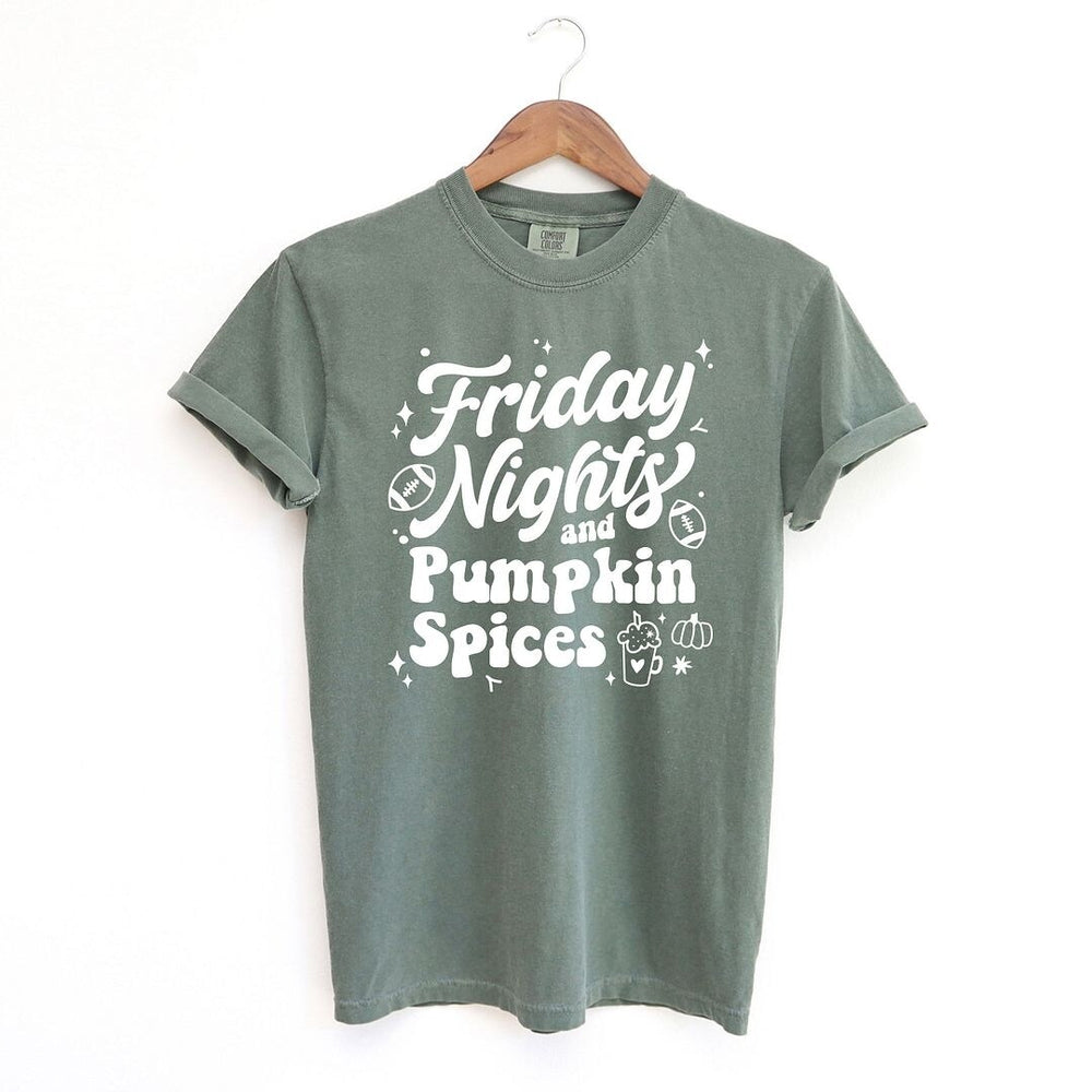 Friday Nights and Pumpkin Spices Garment Dyed Tee