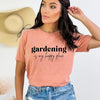 Gardening Is My Happy Place Short Sleeve Tee