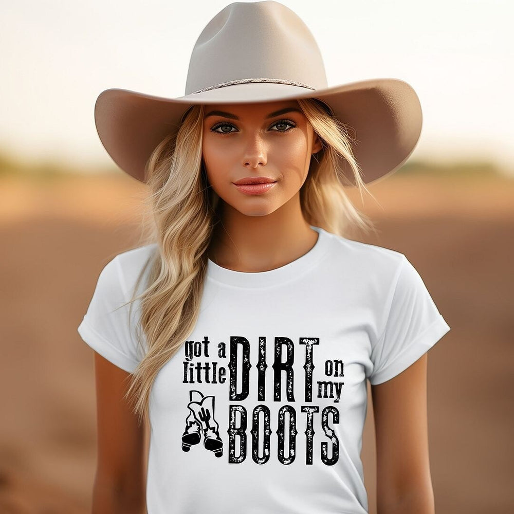 Got A Little Dirt On My Boots Short Sleeve Crewnneck Tee