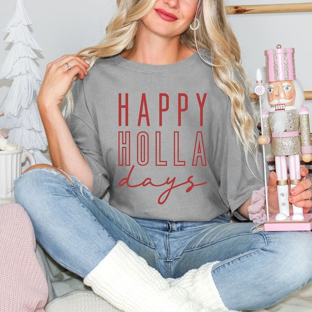 Happy Holla Days Garment Dyed Tee