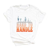 Hard to Handle Short Sleeve Crewnneck Tee