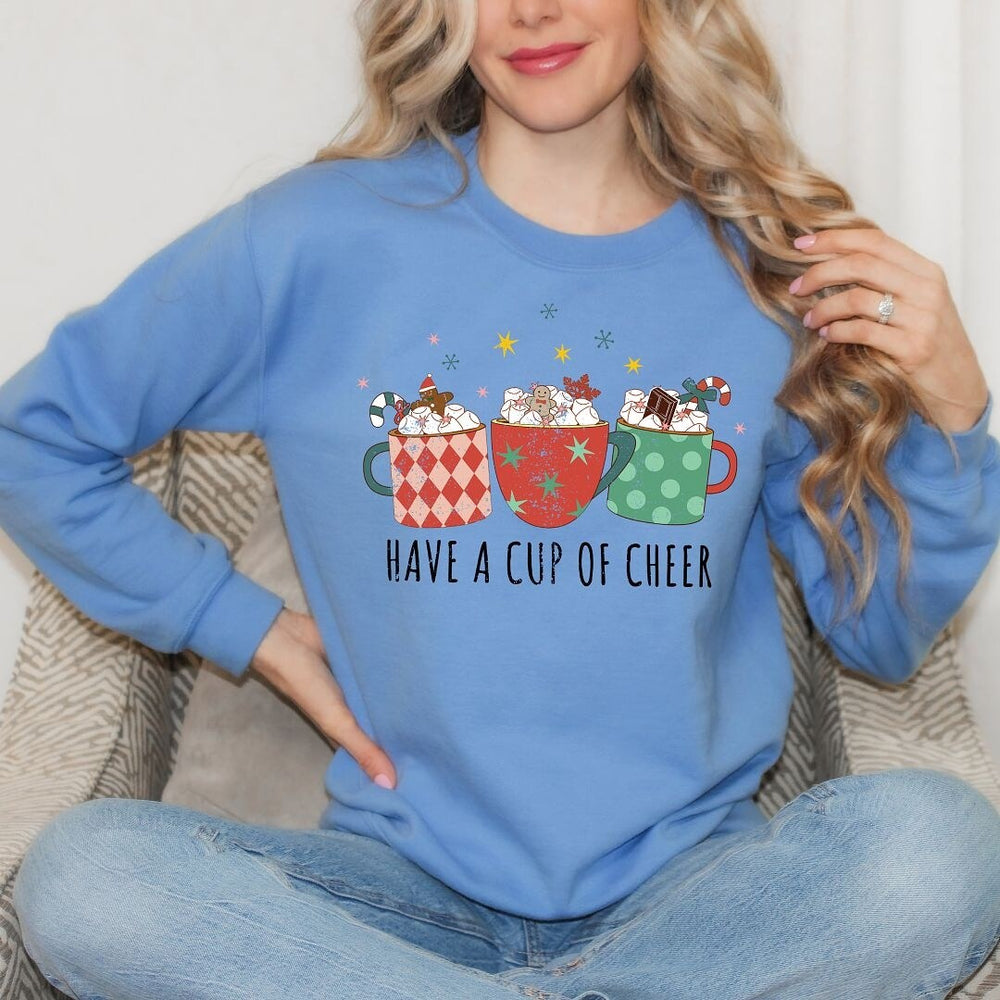 Have A Cup of Cheer Graphic Sweatshirt