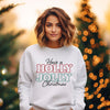 Have A Holly Jolly Christmas Graphic Sweatshirt