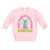 Have Yourself A Merry Little Christmas Graphic Sweatshirt