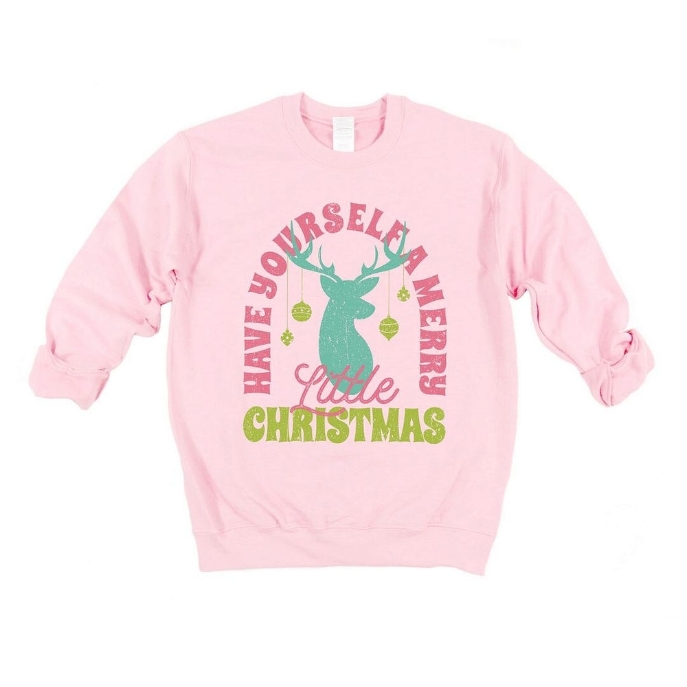 Have Yourself A Merry Little Christmas Graphic Sweatshirt