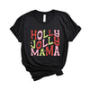 Holly Jolly Mama Colorful Short Sleeve Crewnneck Tee