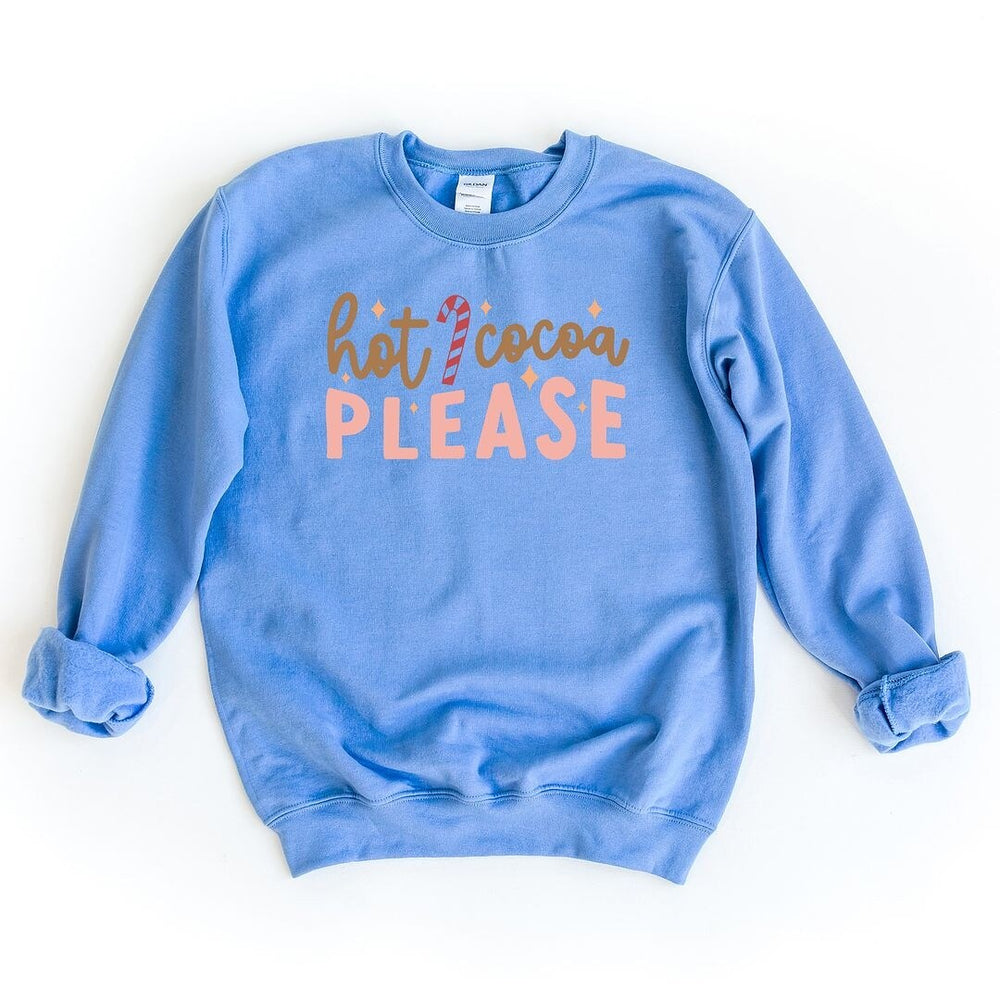 Hot Cocoa Please Graphic Sweatshirt